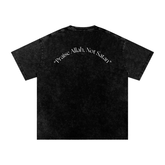 "Praise Allah, Not Satan" - Arabic T-Shirt